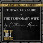 The Wrong Bride and The Temporary Wife by Catharina Maura