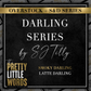 Darling Series by SJ Tilly