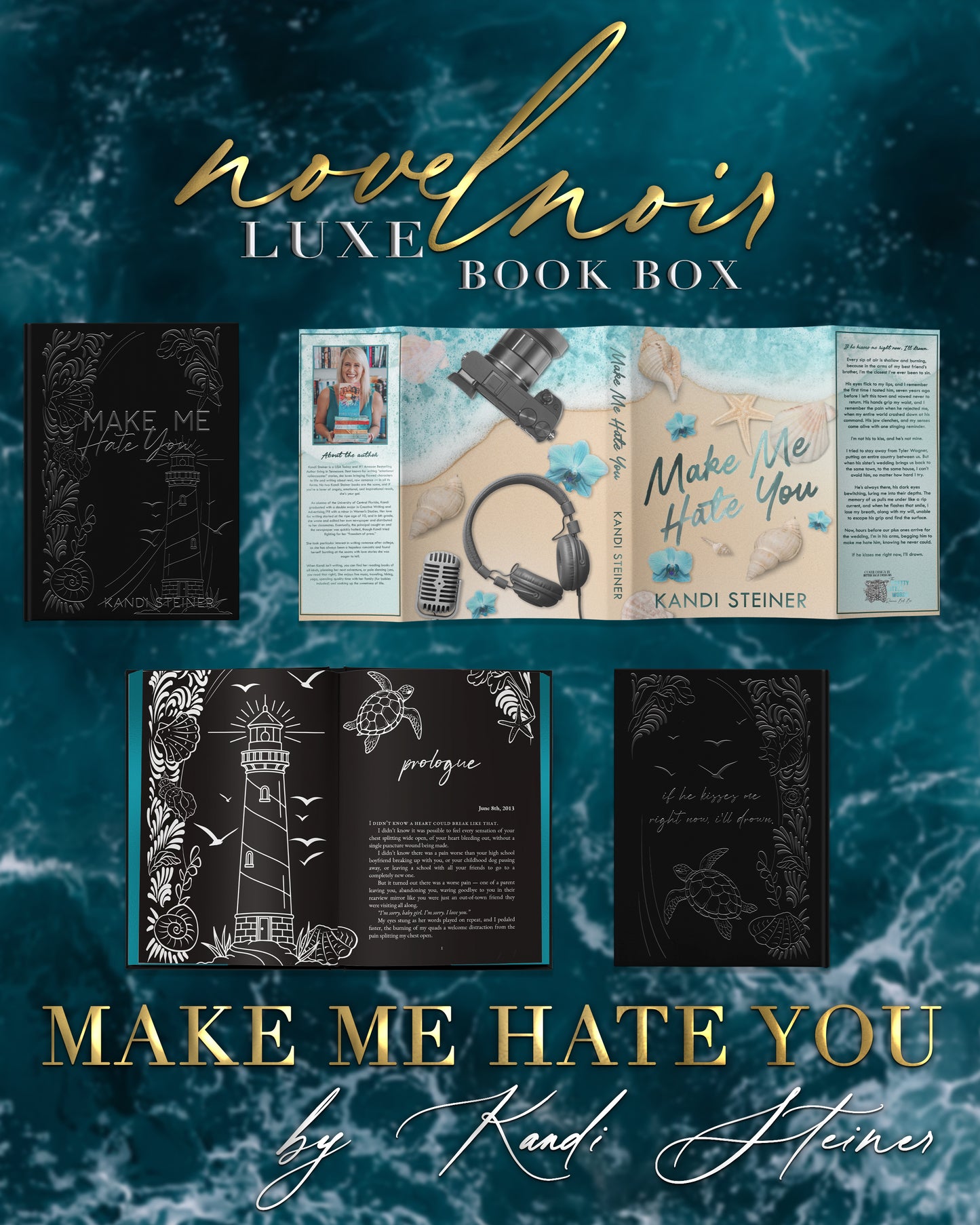 Make Me Hate You by Kandi Steiner