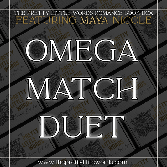 Omega Match Duet by Maya Nicole
