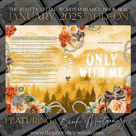 Only With Me by Brooke Montgomery Add-On