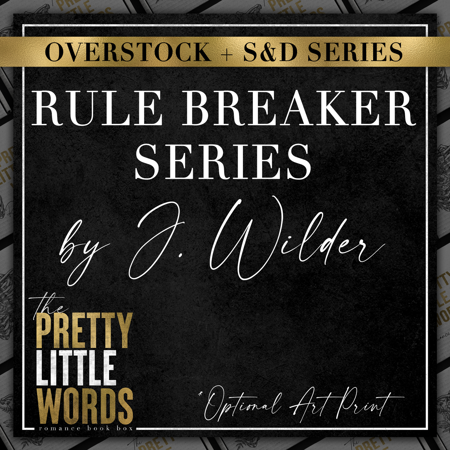 Rule Breaker Series by J. Wilder