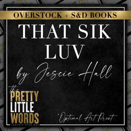 That Sik Luv by Jescie Hall