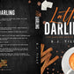 Darling Series by SJ Tilly