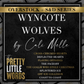 Wyncote Wolves by Cali Melle